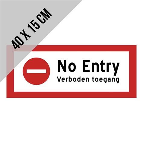 Pictogram Bord No Entry Verboden Toegang 40 X 15 Cm Geen