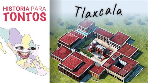 Ciudad de Tlaxcala en la existente Tlaxcala Si Tlaxcala sí existe