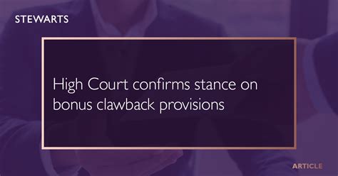 High Court Confirms Stance On Bonus Clawback Provisions Stewarts