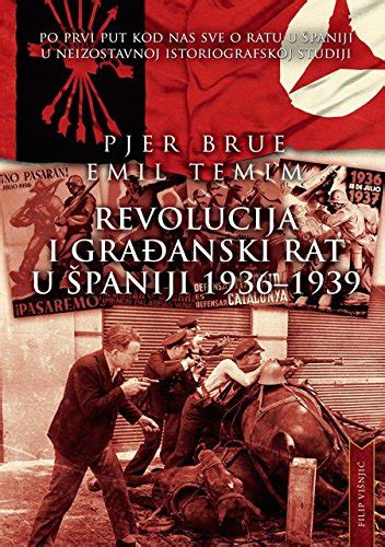 Revolucija I Gradjanski Rat U Spaniji Brue Pjer Temim