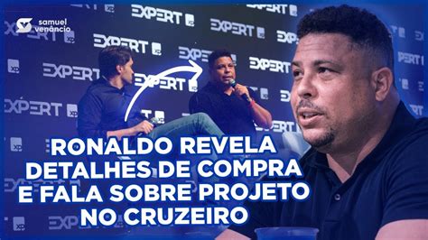 Ronaldo Fala Sobre O Momento Do Cruzeiro E Revela Como Decidiu Comprar