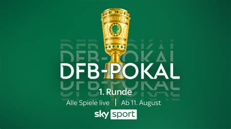 Alle Spiele Der Ersten Runde Des Dfb Pokals Live Bei Sky Sport Dazu