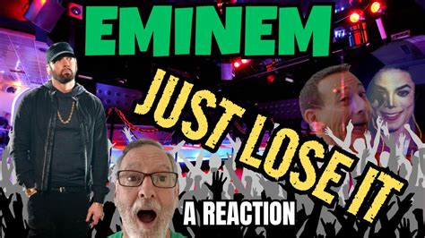 Eminem Just Lose It A Reaction Youtube