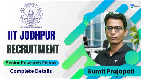 Iit Jodhpur Recruitment Senior Research Fellow Sumit Prajapati