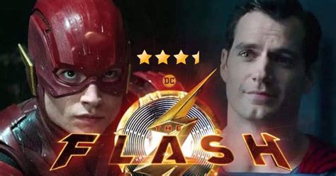 The Flash Movie Review A Decent And Satisfying Comeback By Dc