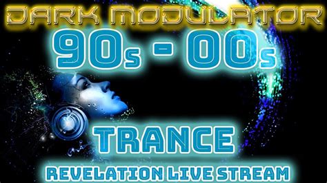 Best Of 90s 00s Trance From DJ DARK MODULATOR YouTube