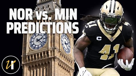 Sunday Football Predictions Week Nfl Picks Vikings Vs Saints