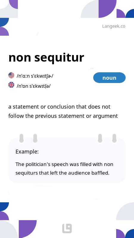 Definition And Meaning Of Non Sequitur Picture Dictionary