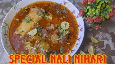 Special Nali Nihari How To Make Nihari Quick Nihari Recipe Nihari