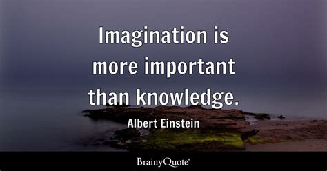 Albert Einstein Quotes Imagination Is Everything