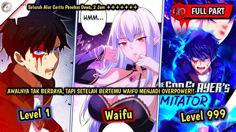 AWALNYA TAK BERDAYA TAPI SETELAH BERTEMU WAIFU MENJADI OVERPOWER