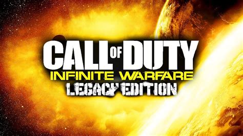 Infinite Warfare Legacy Edition Modern Warfare Remastered Cod 4