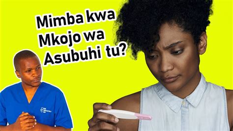 Je Mkojo WA Kupima Mimba NI Asubuhi Tu Mkojo WA Mimba NI Asubuhi