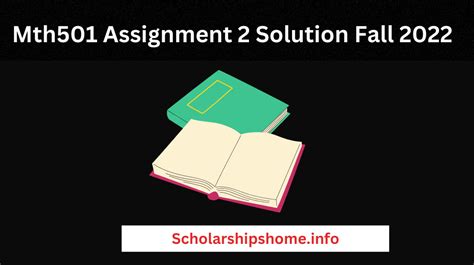 Mth Assignment Solution Fall Scholarships Home