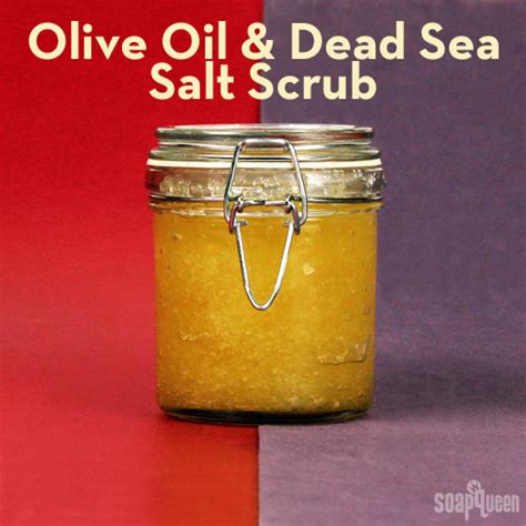 Olive Oil And Dead Sea Salt Scrub Tutorial Soap Queen