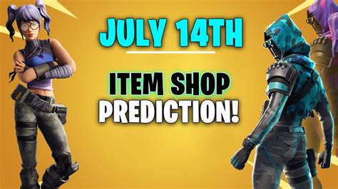 Fortnite Item Shop Prediction July 14th 2020 YouTube