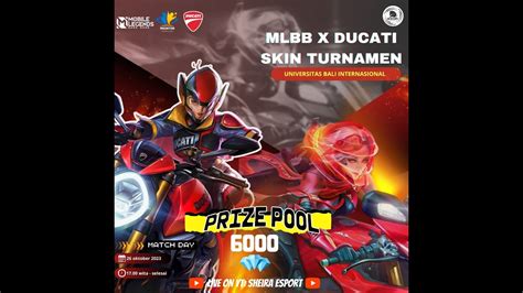 Mlbb X Ducati Skin Tournament Youtube