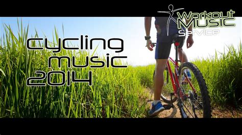 Cycling Music 2014 - YouTube