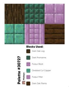 Minecraft Palette Using Dark Oak Planks Dark Oak Logs Dark Prismarine