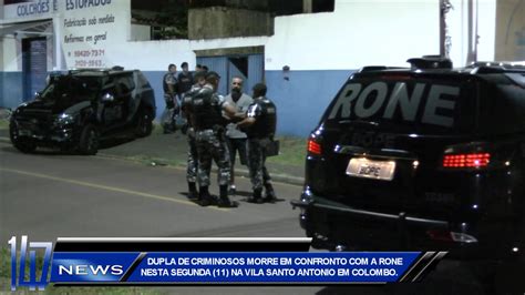 DUPLA DE CRIMINOSOS MORRE EM CONFRONTO A RONE NESTA SEGUNDA 11 NA