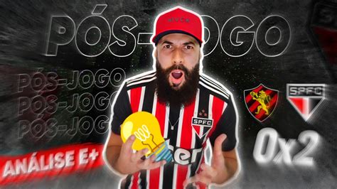 No Pior P S Jogo Do Canal O Spfc Encaminha Classifica O Sport X S O