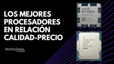 Mejores Procesadores Calidad Precio 2025