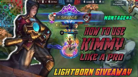 Kimmy Montage3 How To Use Kimmy Like A PRO Lightborn Giveaway YouTube