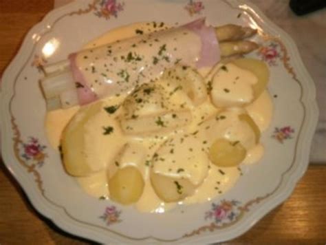 Spargel Klassisch Mit Schinken Und Sauce Hollandaise Rezept