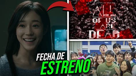 ESTAMOS MUERTOS Temporada 2 FECHA DE ESTRENO NUEVO PERSONAJE y Más