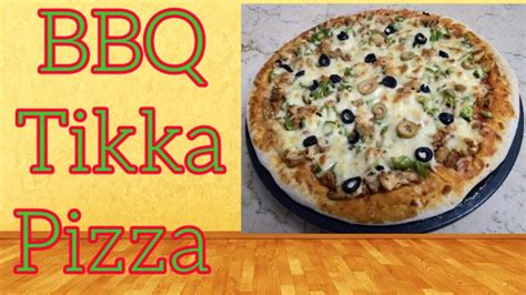 How To Make Home Made Bbq Tikka Pizza By Kitchen With Kk Youtube