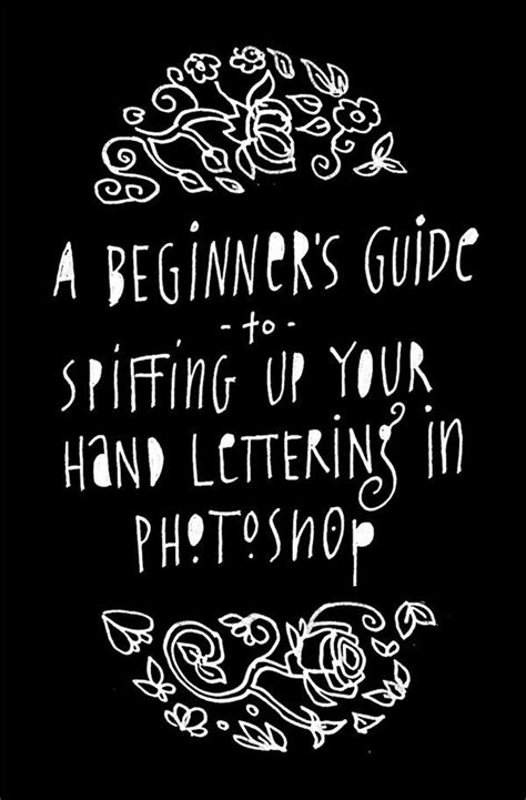 Quotes Typo A Beginner S Guide To Spiffing Up Your Hand Lettering In