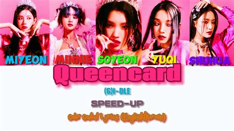 여자 아이들 G I Dle 퀸카 Queencard Sped Up Version With Lyrics [color