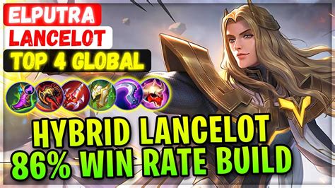 Hybrid Lancelot 86 Win Rate Build Top 3 Global Lancelot ELPutra VS