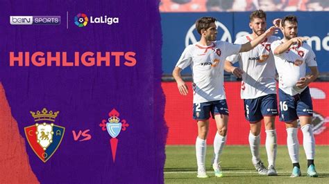 Osasuna Celta Vigo Laliga Match Highlights Youtube