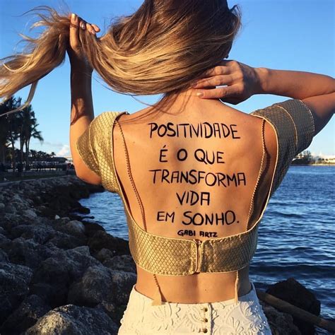 Positividade Faz A Gente Acordar De Manh Acreditando Que Tudo Vai Dar