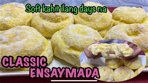 Paano Gumawa Ng Classic Ensaymada How To Make Ensaymada Step By