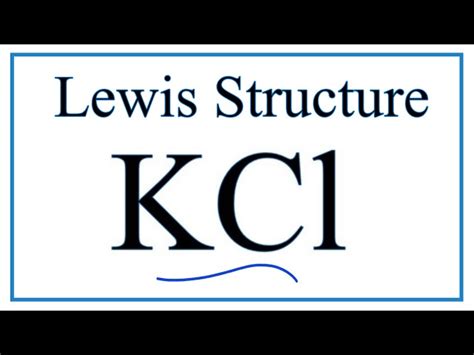 Potassium Chloride Lewis Dot Structure