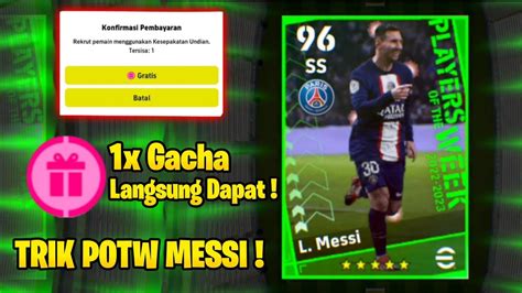 CARA MENDAPATKAN POTW MESSI 99 EFOOTBALL 2023 MOBILE YouTube