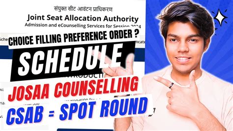 JOSAA Counselling Procedure 2024 CSAB Round JOSAA Choice Filling