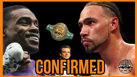 ERROL SPENCE JR VS KEITH THURMAN FIGHT CONFIRMED AT 154 BY MAURICIO