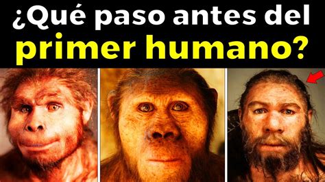 El Verdadero Origen Del Ser Humano YouTube