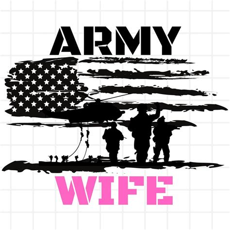 Army Wife Svg Army Svg Army Mom Svg Army Wife Svg Military Svg Veteran Svg Navy Svg