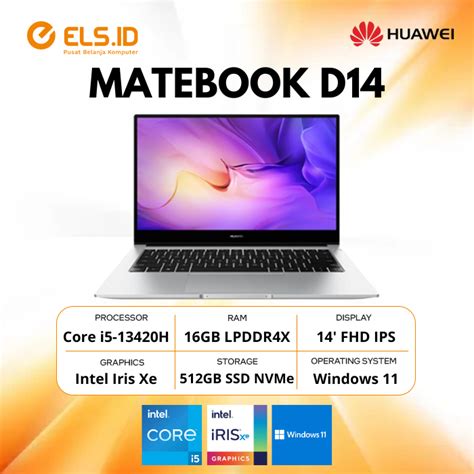 Jual Huawei Matebook D14 Intel Core I5 13420h 16gb Ssd 512gb Irisxe 14 Fhd W11 Shopee Indonesia