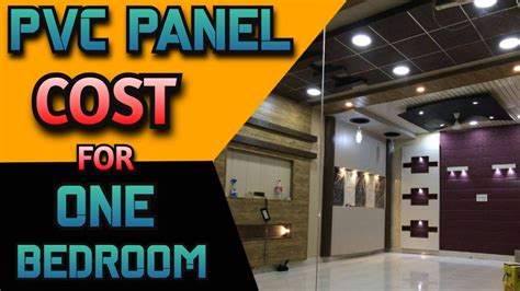 PVC Panel Cost for 1 Bedroom 1 बडरम क लए PVC Panel क Cost