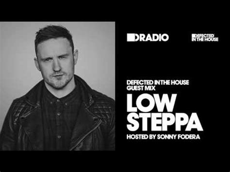 Defected In The House Radio Show With Sonny Fodera Guest Mix By Low