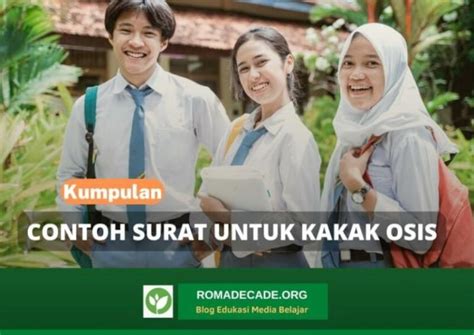 2 Contoh Surat Untuk Kakak Osis Dan Cara Membuatnya