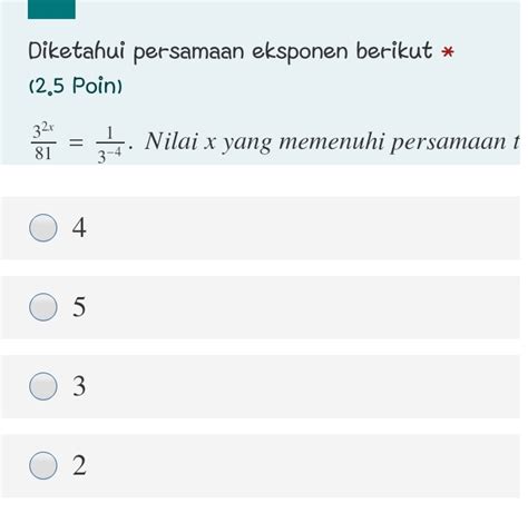 Solved Diketahui Persamaan Eksponen Berikut Poin X