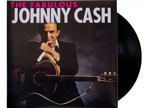 Lp Vinil The Fabulous Johnny Cash Novo Lacrado Importado Parcelamento