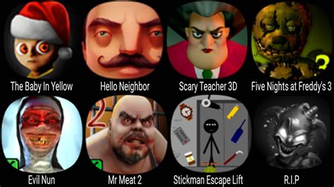 The Baby In Yellow Hello Neighbor Scary Teacher 3D Evil Nun Mr Meat