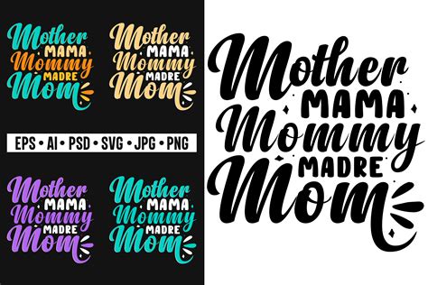 Mother Mama Mommy Madre Mom T Shirts Svg Graphic By Rahnumaat690